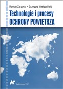 Technologi... - Grzegorz Wielgosiński, Roman Zarzycki -  Polnische Buchandlung 