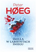 Smilla w l... - Peter Hoeg -  Książka z wysyłką do Niemiec 