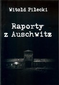 Raporty z ... - Witold Pilecki - Ksiegarnia w niemczech