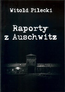 Bild von Raporty z Auschwitz
