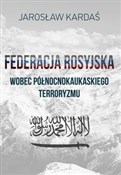 Federacja ... - Jarosław Kardaś -  polnische Bücher