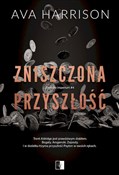 Książka : Zniszczona... - Ava Harrison