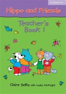 Obrazek Hippo and Friends 1 Teacher's Book
