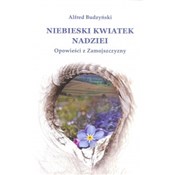 Niebieski ... - Alfred Budzyński - buch auf polnisch 