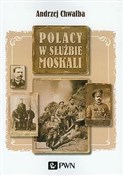Polacy w s... - Andrzej Chwalba -  Książka z wysyłką do Niemiec 