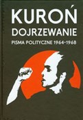 Polska książka : Dojrzewani... - Jacek Kuroń