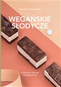 Polska książka : Wegańskie ... - Karolina Gawrońska