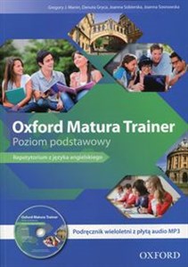 Bild von Oxford Matura Trainer Poziom podstawowy Podręcznik wieloletni z płytą CDmp3 Repetytorium z języka angielskiego