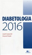 Zobacz : Diabetolog... - Leszek Czupryniak, Krzysztof Strojek