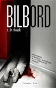 Zobacz : Bilbord - J.D. Bujak