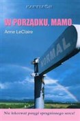 Polska książka : W porządku... - Claire Anne Le