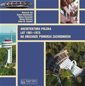 Polnische buch : Architektu... - Wojciech Bal, Robert Dawidowski, Miłosz Raczyński, Marek Sietnicki, Adam M. Szymski