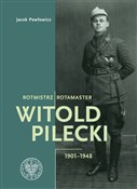 Rotmistrz ... - Jacek Pawłowicz -  Książka z wysyłką do Niemiec 