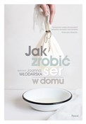 Jak zrobić... - Joanna Włodarska -  polnische Bücher