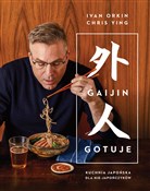 Książka : Gaijin got... - Ivan Orkin, Chris Ying
