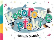 Kolorowe p... - Urszula Dudziak -  polnische Bücher
