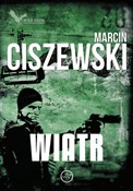 Wiatr Cykl... - Marcin Ciszewski - Ksiegarnia w niemczech