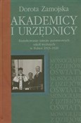 Akademicy ... - Dorota Zamojska -  polnische Bücher