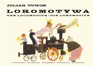 Bild von Lokomotywa The Locomotive. Die Lokomotive