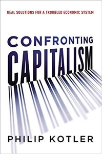 Bild von Confronting Capitalism: Real Solutions for a Troubled Economic System