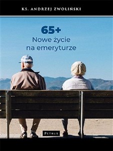 Obrazek 65+ Nowe życie na emeryturze