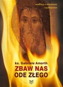 Zbaw nas o... - Gabriele Amorth -  polnische Bücher