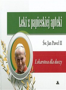 Bild von Leki z papieskiej apteki -  Lekarstwa dla duszy
