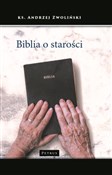 Biblia o s... - Andrzej Zwoliński - buch auf polnisch 