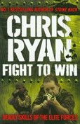Polska książka : Fight to W... - Chris Ryan