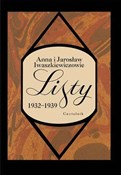 Polnische buch : Listy 1932... - Anna Iwaszkiewiczowie, Jarosław Iwaszkiewicz
