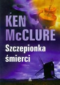 Szczepionk... - Ken McClure -  polnische Bücher