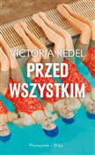 Polska książka : Przed wszy... - Victoria Redel