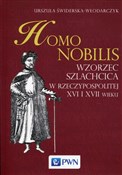 Książka : Homo nobil... - Urszula Świderska-Włodarczyk