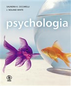 Psychologi... - Saundra K. Ciccarelli, J. Noland White - Ksiegarnia w niemczech