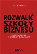 Zobacz : Rozwalić s... - Martin Parker