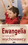 Ewangelia ... - Edward Staniek -  Książka z wysyłką do Niemiec 