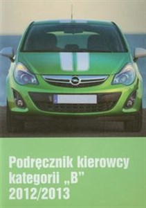 Bild von Podręcznik kierowcy kategorii B 2012/2013