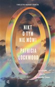 Polska książka : Nikt o tym... - Patricia Lockwood