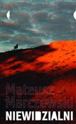 Niewidzial... - Mateusz Marczewski -  Książka z wysyłką do Niemiec 