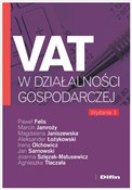 Polnische buch : VAT w dzia... - Paweł Felis, Marcin Jamroży, Magdalena Janiszewska, Aleksander Łożykowski, Irena Olchowicz