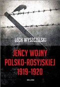 Jeńcy wojn... - Lech Wyszczelski -  polnische Bücher