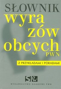 Bild von Słownik wyrazów obcych PWN z przykładami i poradami