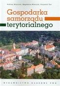 Gospodarka... - Andrzej Miszczuk, Magdalena Miszczuk, Krzysztof Żuk -  polnische Bücher
