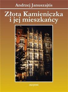 Bild von Złota Kamieniczka i jej mieszkańcy