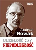 Uległość c... - Andrzej Nowak - Ksiegarnia w niemczech