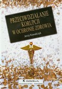 Książka : Przeciwdzi... - Jerzy Kowalczyk