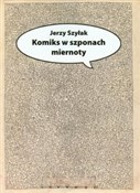 Zobacz : Komiks w s... - Jerzy Szyłak
