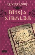 Książka : Misja Xiba... - Ewa Karwan-Jastrzębska