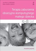 Polska książka : Terapia za... - Jennifer B. Freeman, Abbe MarrS Garcia