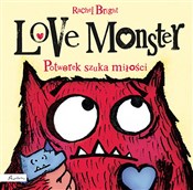 Książka : Love Monst... - Rachel Bright